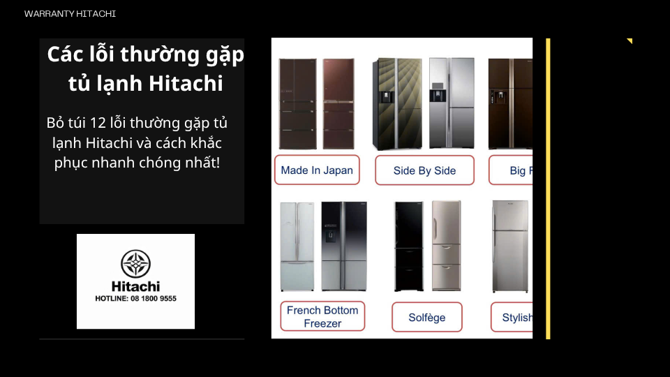 12 lỗi thường gặp ở tủ lạnh Hitachi