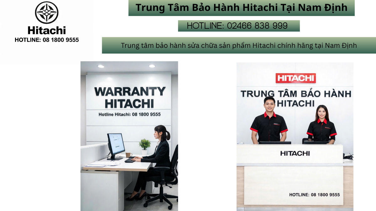 Địa chỉ trung tâm bảo hành hitachi Nam Định