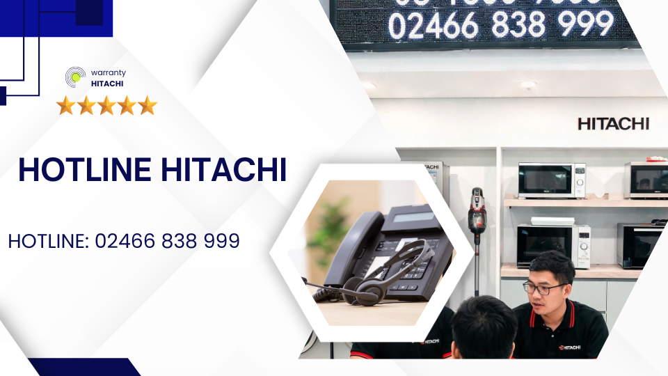 Hotline chăm sóc khách hàng Hitachi