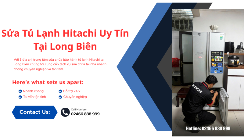 Sửa chữa tủ lạnh hitachi uy tín tại long biên