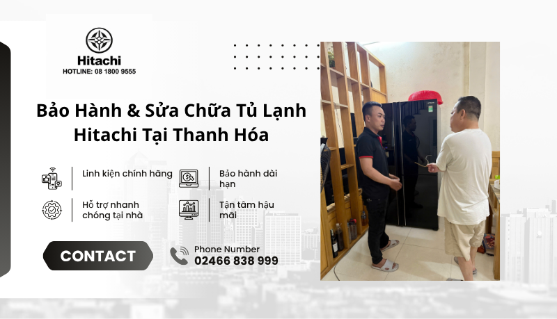 Bảo hành tủ lạnh Hitachi tại Thanh Hóa