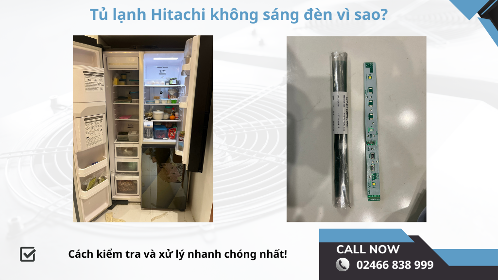 Cách sửa lỗi không sáng đèn ở tủ lạnh Hitachi