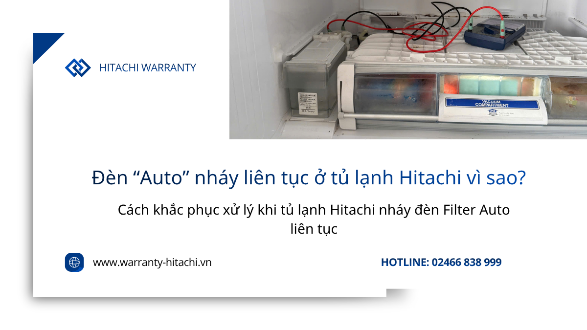 Đèn Auto trên màn hình tủ lạnh hitachi nháy liên tục