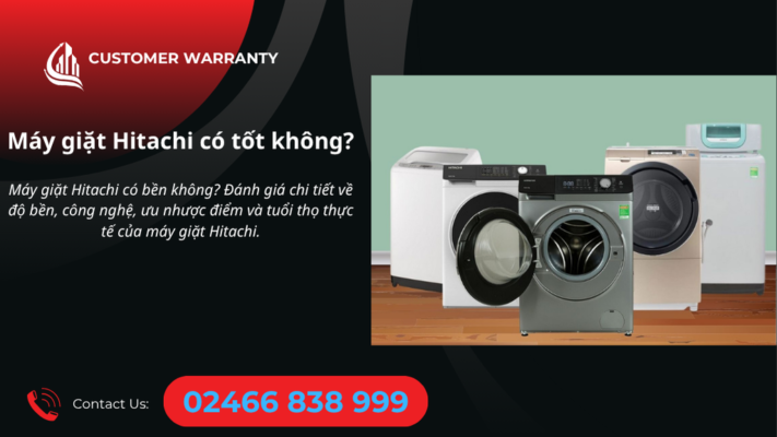 Máy giặt hitachi có tốt không
