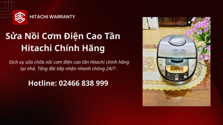 Sửa chữa nồi cơm điện cao tần áp suất Hitachi